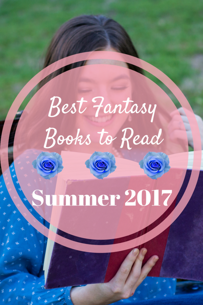 Fantasy books that college girls must read during the summer!