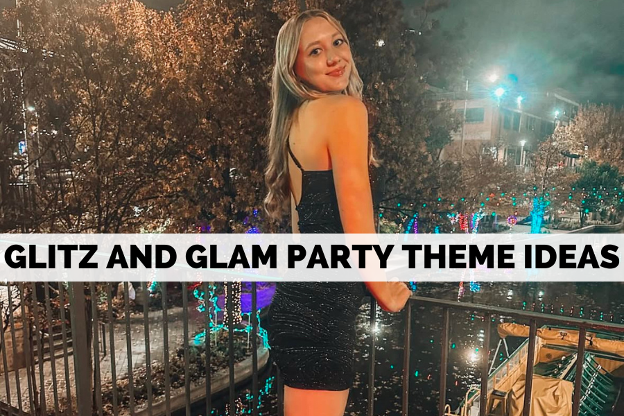 glitz and glam party theme