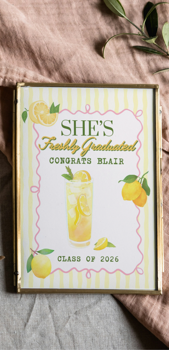 freshly graduated sign